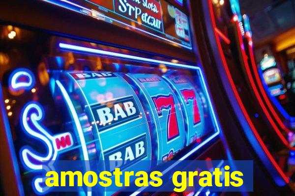 amostras gratis